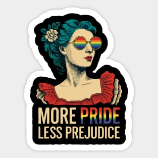 More-Pride-Less-Prejudice Sticker